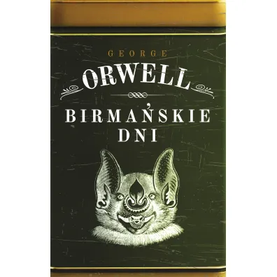 Birma�skie dni - George Orwell
