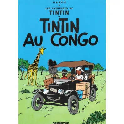 Les Aventures de Tintin. Tintin au Congo - Herg�