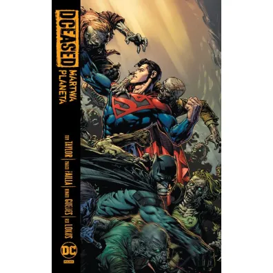 Uniwersum DC DCEased. Martwa planeta