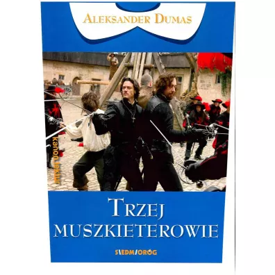 Trzej muszkieterowie. Wydanie filmowe - Aleksander Dumas