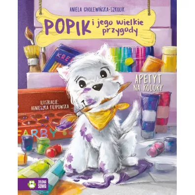 Apetyt na kolory. Popik i jego wielkie przygody. Tom 2 - Aniela Cholewiska-Szkolik
