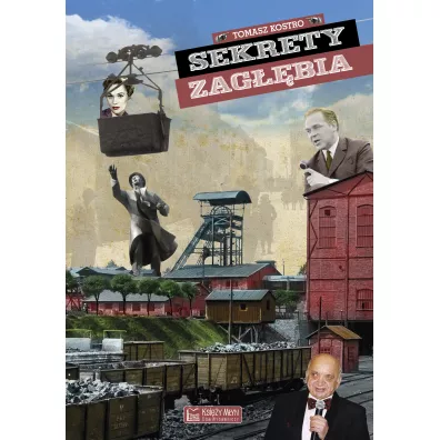 Sekrety Zagbia - Tomasz Kostro