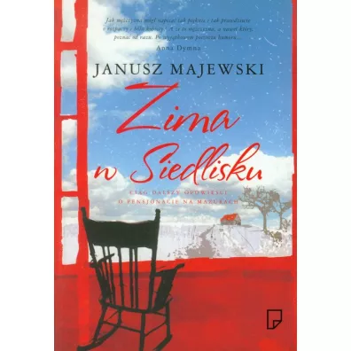 Zima w Siedlisku - Janusz Majewski
