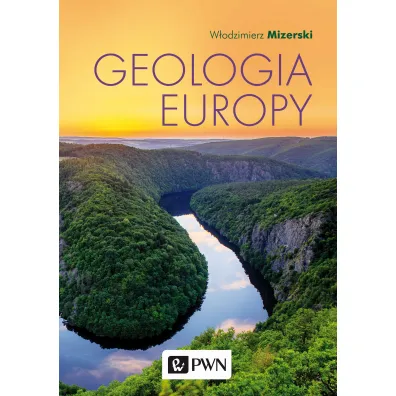Geologia Europy - W�odzimierz Mizerski
