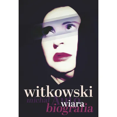 Wiara. Autobiografia