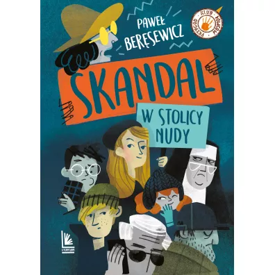 Skandal w stolicy nudy - Pawe� Ber�sewicz