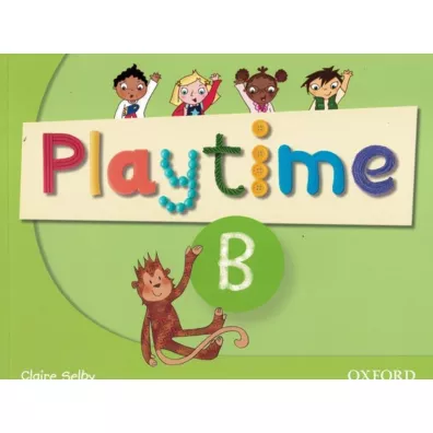 Playtime B. Class Book - Selby Claire
