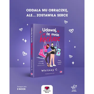 Udawaj, �e mnie kochasz