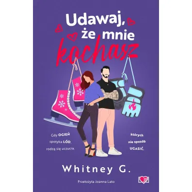 Udawaj, �e mnie kochasz