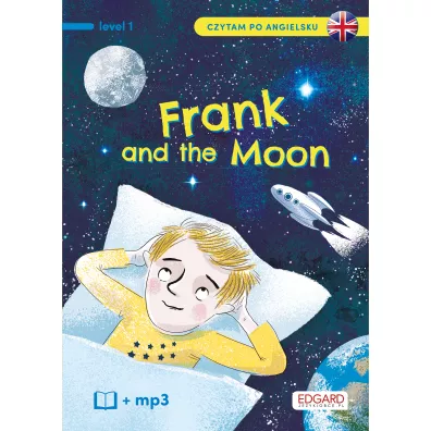 Frank and The Moon/Frank i Ksiyc - Katarzyna Mojkowska