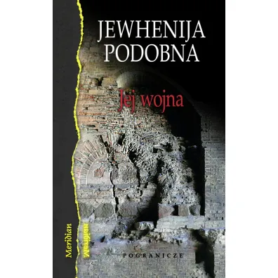 Jej wojna - Jewhenjia Podobna