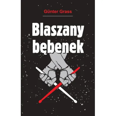 Blaszany b�benek - Gunther Grass