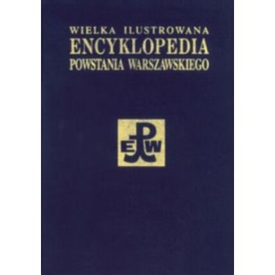 Wielka il. encyklopedia Powst. Warszaw. T.3 cz.2