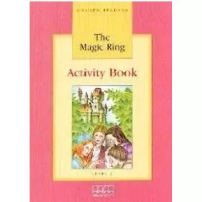 The Magic Ring. Activity Book - S. Parker, E. Moutsou