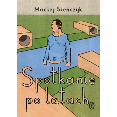 Spotkanie po latach - Maciej Sie�czyk