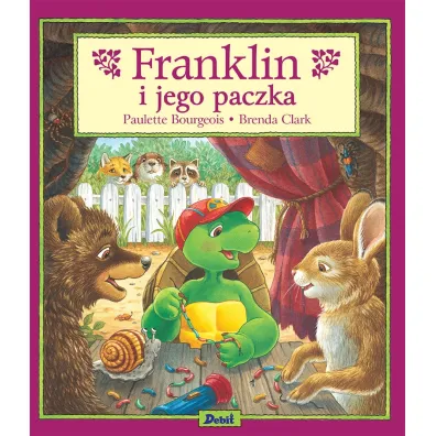 Franklin. Franklin i jego paczka - Paulette Bourgeois