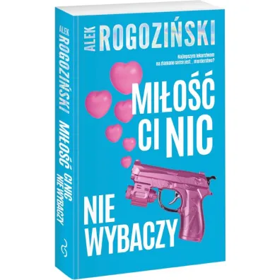 Mi�o�� ci nic nie wybaczy