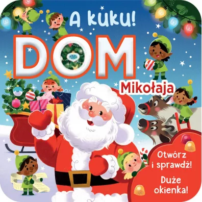 A kuku! Dom Miko�aja - Holly  Berry-Byrd