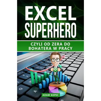 Excel SuperHero - Adam Kope�
