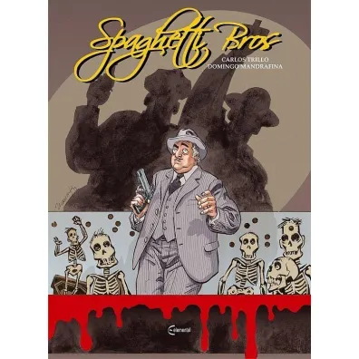 Spaghetti Bros. Tom 3 - Wilfrid Lupano, Gregory  Panaccione
