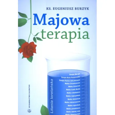 Majowa terapia - Eugeniusz Burzyk