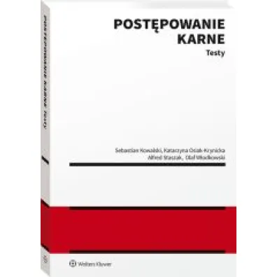 Post�powanie karne. Testy