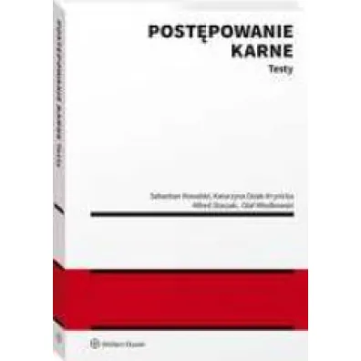 Post�powanie karne. Testy