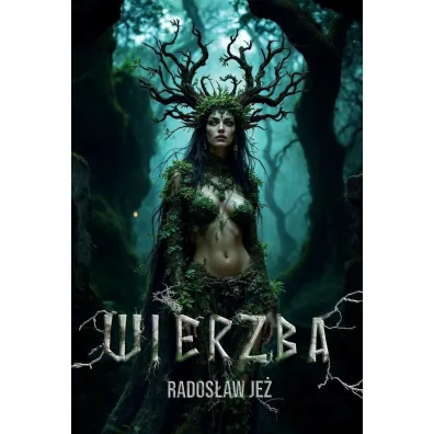 Wierzba - Rados�aw Je�
