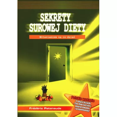 Sekrety surowej diety - Patenaude Frederic