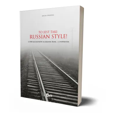 To jest taki Russian Style! - Maciej Stroi�ski