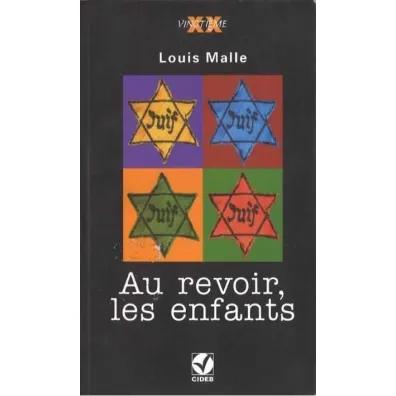 Au revoir les enfants livre - Luis Malle