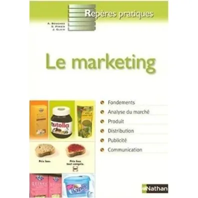 Reperes pratiques Precis de marketing - Antoine Bouchez
