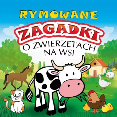 Rymowane zagadki o zwierz�tach na wsi