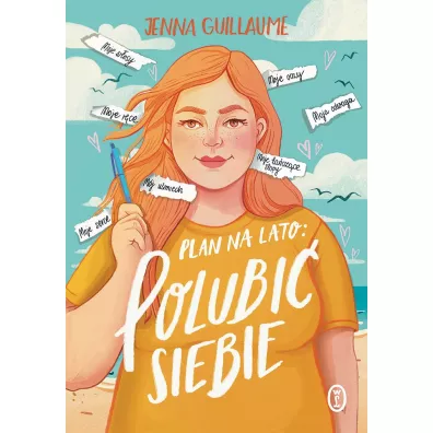 Plan na lato: polubi� siebie - Jenna Guillaume