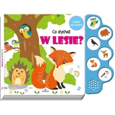 Co s�ycha� w lesie? - Jacek Skawi�ski