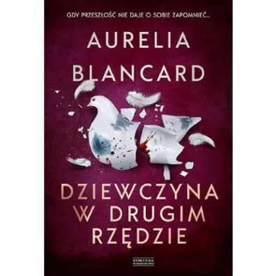 Dziewczyna w drugim rz�dzie - Aurelia  Blancard