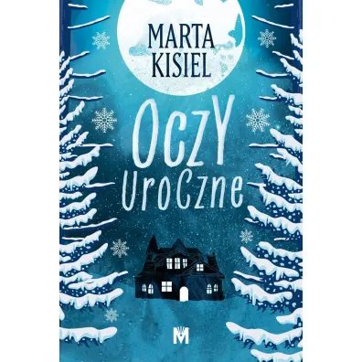 Oczy uroczne. Do�ywocie. Tom 4 - Marta Kisiel