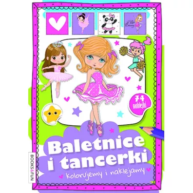 Baletnice i tancerki. Kolorujemy i naklejamy