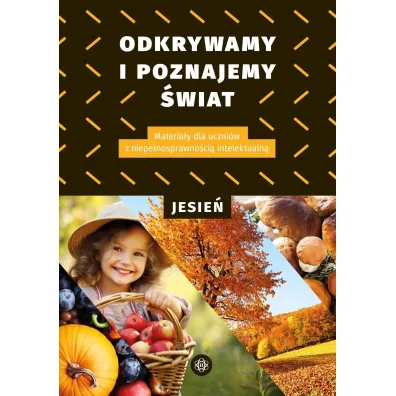 Odkrywamy i poznajemy �wiat Jesie�