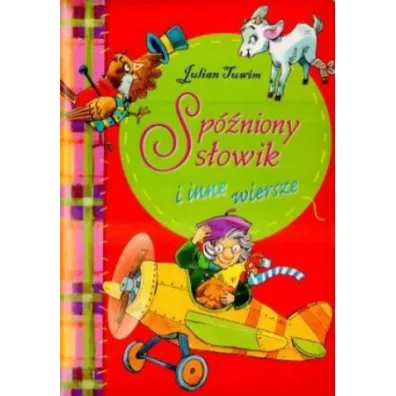 Sp�niony s�owik i inne wiersze - Julian Tuwim