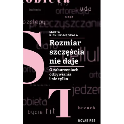 Rozmiar szcz�cia nie daje o zaburzeniach od�ywiania i nie tylko - Marta  Kieniuk-M�drala