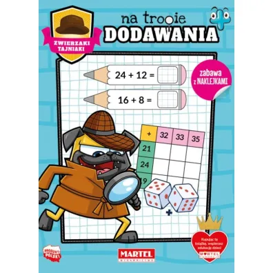 Zwierzaki tajniaki. Na tropie dodawania