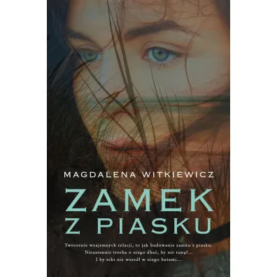 Zamek z piasku - Magdalena Witkiewicz