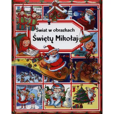 �wi�ty Miko�aj. �wiat w obrazkach - Emilie Beaumont