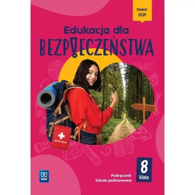 Edukacja dla bezpiecze�stwa. Klasa 8. Podr�cznik. Szko�a podstawowa - Bogus�awa Breitkopf, Dariusz Czy�ow, Mariusz Cie�la