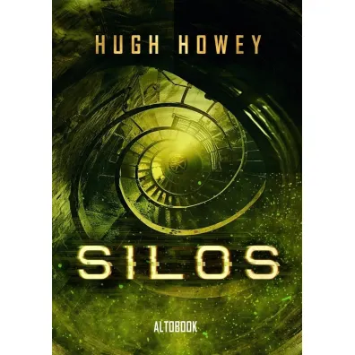 Silos. Tom 1 - Hugh Howey