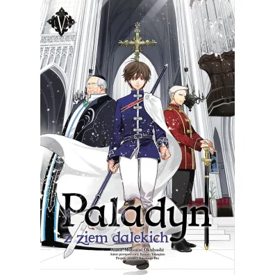 Paladyn z ziem dalekich. Tom 5 - Kanata Yanagino, Mutsumi Okuhashi