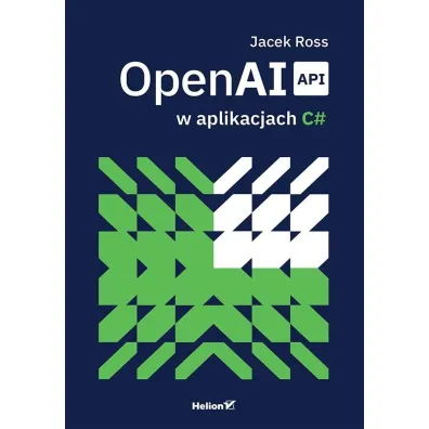 OpenAI API w aplikacjach C# - Jacek Ross