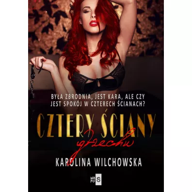 Cztery �ciany grzechu - Karolina Wilchowska