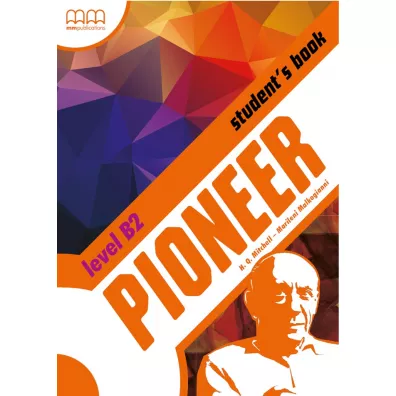 Pioneer. Level B2. Student’s Book - Malkogianni Marileni, H. Q. Mitchell